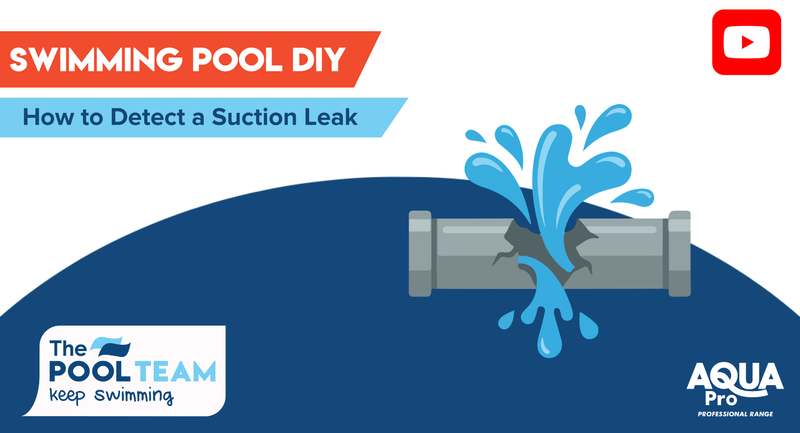 How to Detect a Suction Leak | Swimming Pool DIY