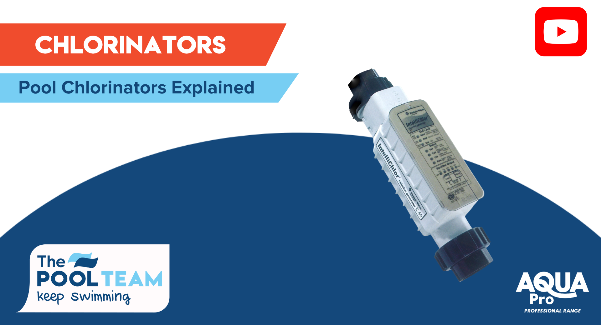 Pool Chlorinator Explained | Anatomy | Troubleshooting | Maintenance