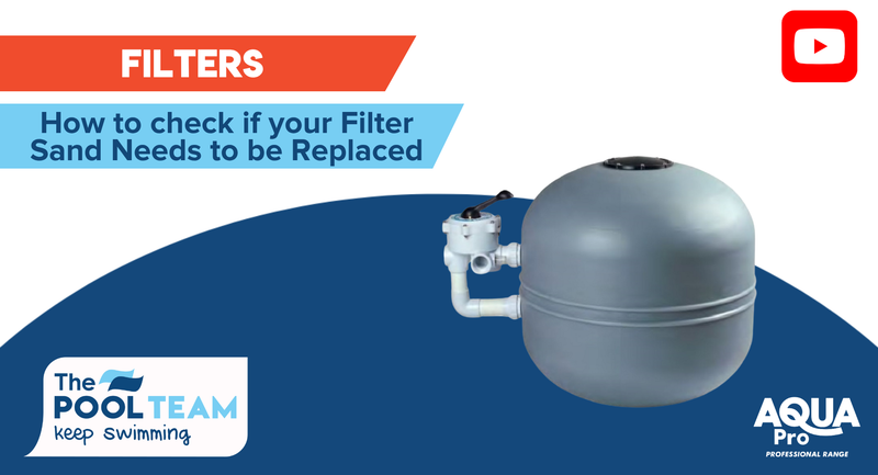 How to check if your Filter Sand Needs to be Replaced