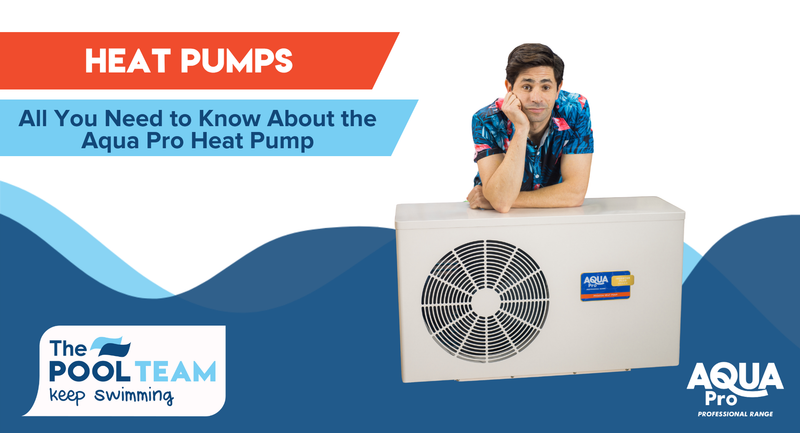 All You Need to Know About Aqua Pro Heat Pumps