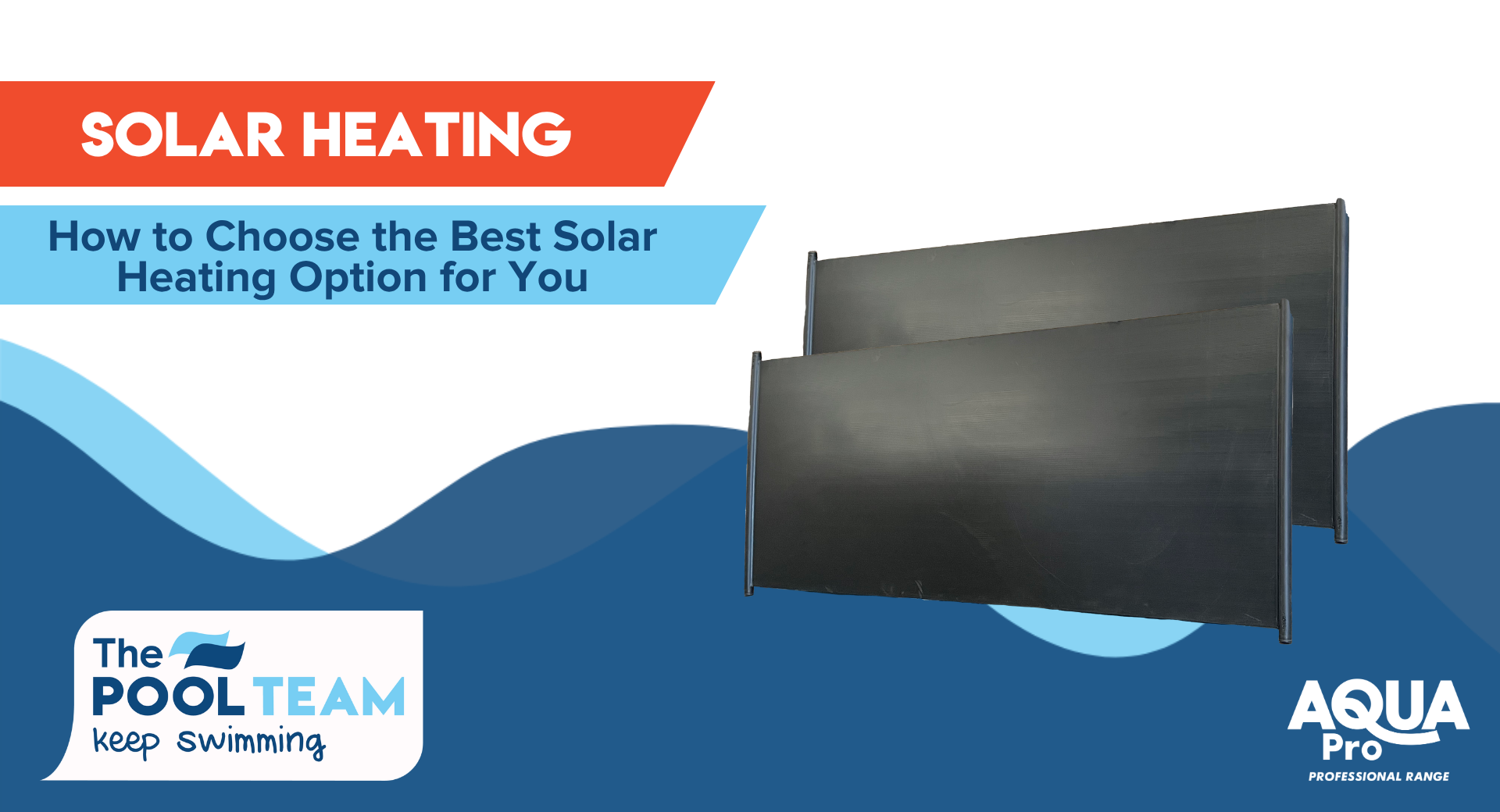 How to Choose the Best Solar Heating Option for You
