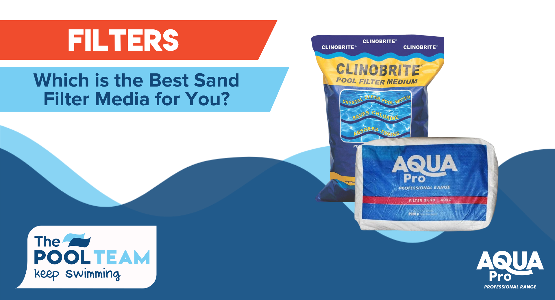 Which is the best Sand Filter Media for You?