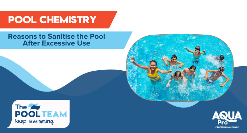 Reasons to Sanitise the Pool After Excessive Use
