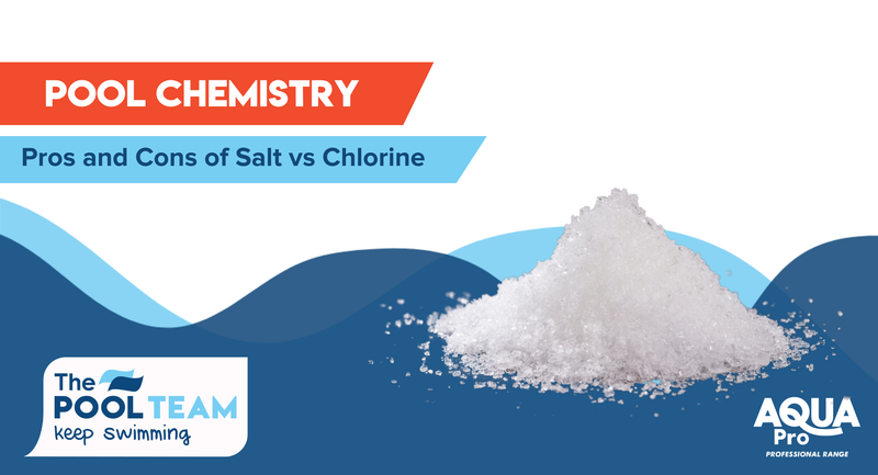 Pros and Cons of Salt vs Chlorine