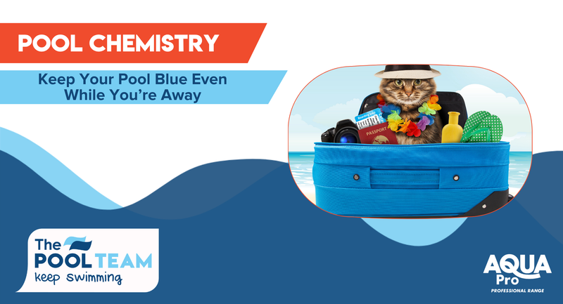 Keep your pool blue even while you’re away