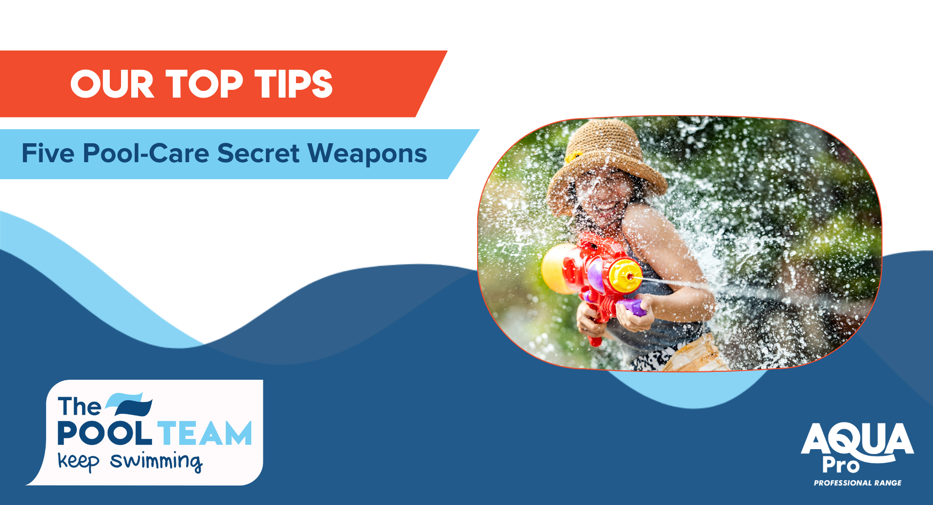 Five pool-care secret weapons