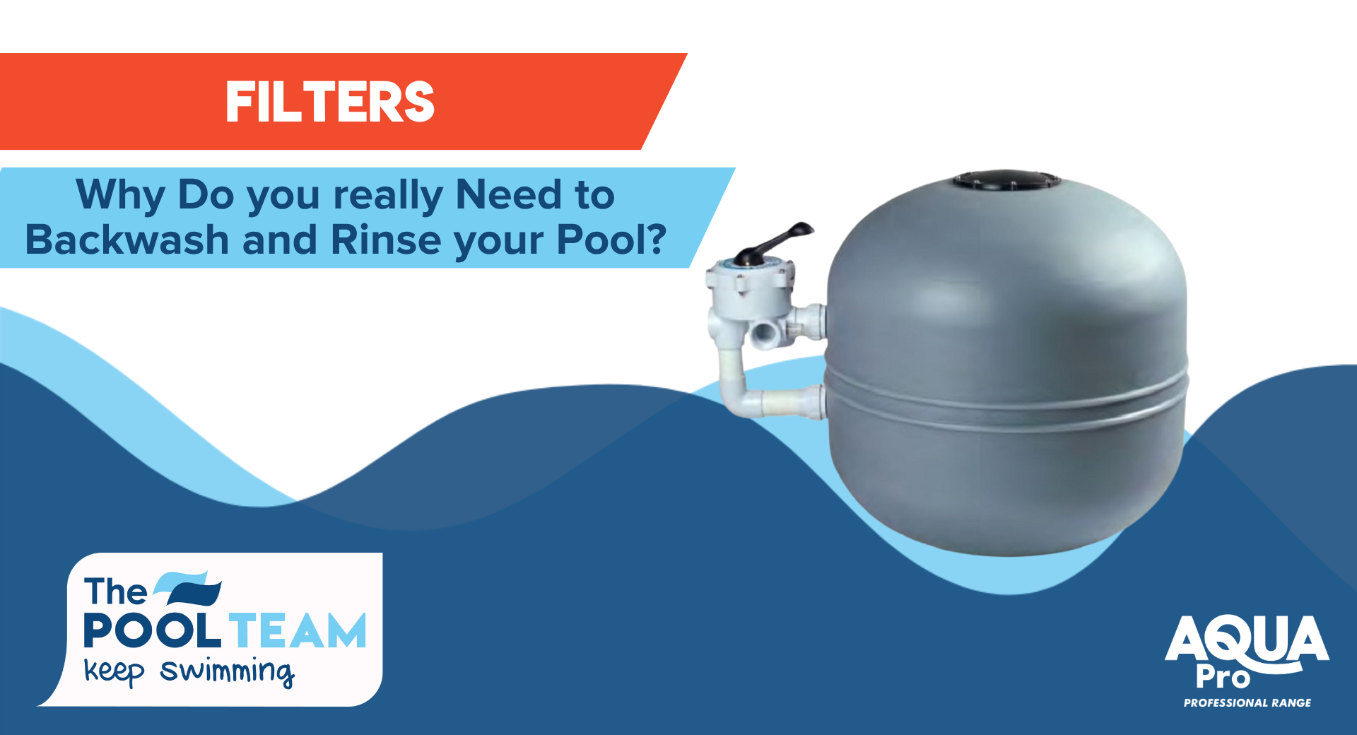 Why do you really need to backwash and rinse your pool?