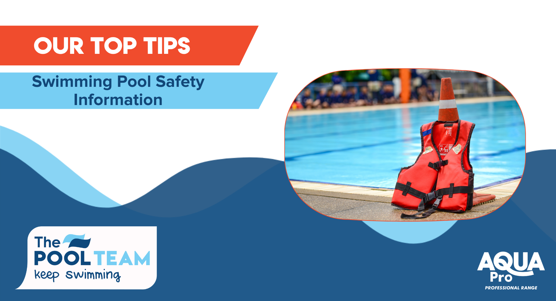 Swimming Pool Safety Information