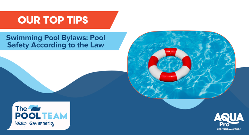 Swimming pool bylaws: Pool safety according to the law